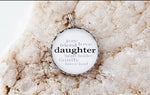 Daughter Round Charm
