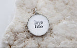 Love Life Round Charm